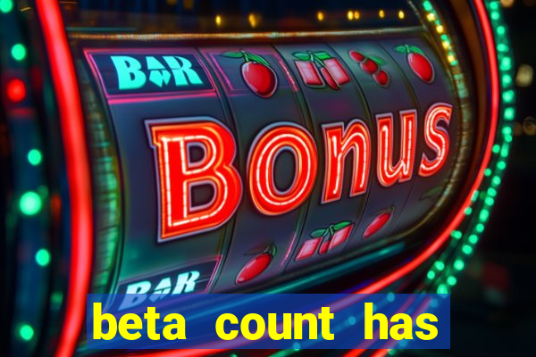 beta count has changed pt br